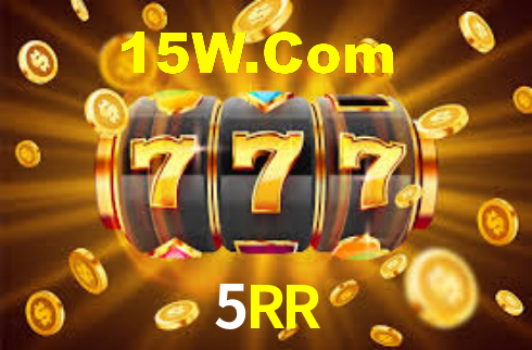 5RR